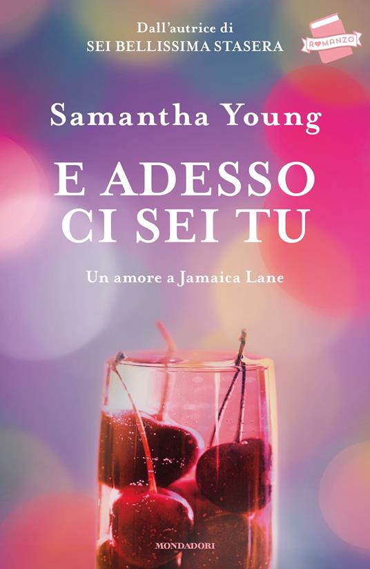 E adesso ci sei tu. Un amore a Jamaica Lane - Samantha Young,Federica Garlaschelli - ebook