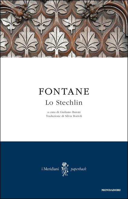 Lo Stechlin - Theodor Fontane,Giuliano Baioni,Silvia Bortoli - ebook