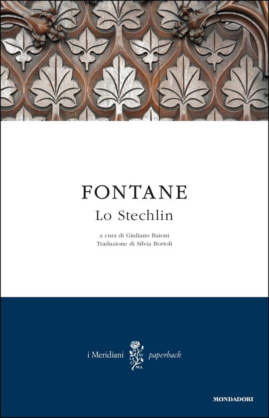 Lo Stechlin - Theodor Fontane,Giuliano Baioni,Silvia Bortoli - ebook