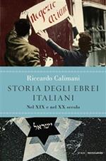 Storia degli ebrei italiani. Vol. 3: Storia degli ebrei italiani