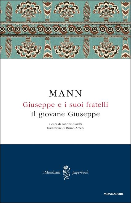 Il Giuseppe e i suoi fratelli. Vol. 2 - Thomas Mann,F. Cambi,B. Arzeni - ebook