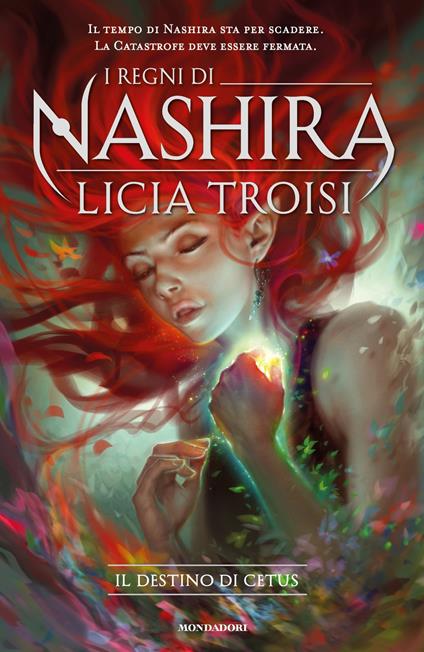 Il destino di Cetus. I regni di Nashira. Vol. 4 - Licia Troisi - ebook
