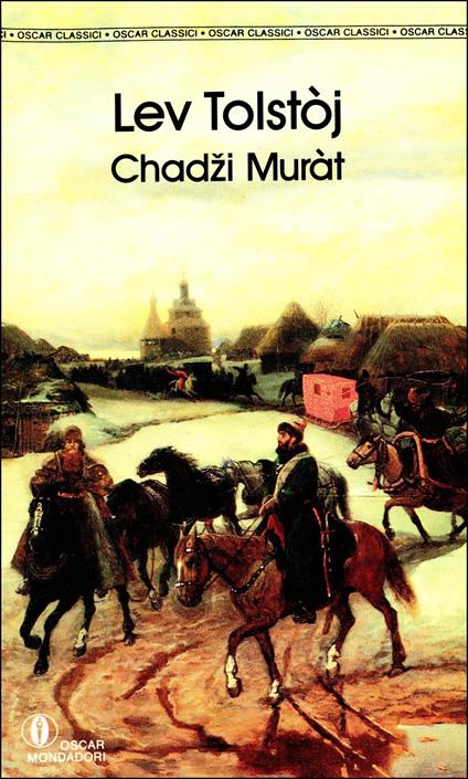 Chadzi-Muràt - Lev Tolstoj,Nadia Cigognini - ebook
