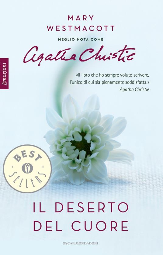 Il deserto del cuore - Mary Westmacott,Hilia Brinis - ebook