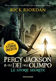 Percy Jackson e gli dei dell'Olimpo. Le storie segrete: Il figlio di Sobek-Lo scettro di Serapide-La corona di Tolomeo
