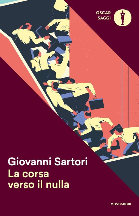 La corsa verso il nulla. Dieci lezioni sulla nostra società in pericolo - Giovanni Sartori - ebook