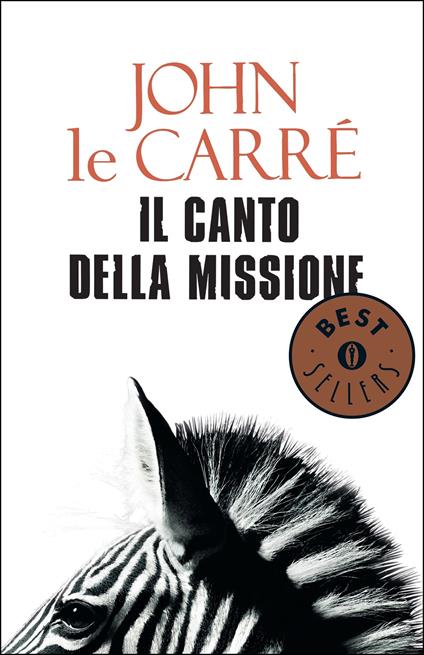 Il canto della missione - John Le Carré,Stefania Bertola - ebook