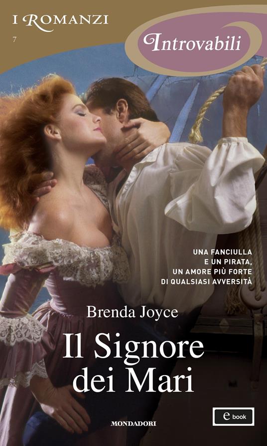 Il signore dei mari - Brenda Joyce,Isabella Bolech - ebook