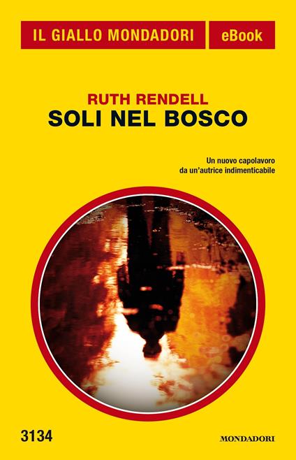 Soli nel bosco - Ruth Rendell - ebook
