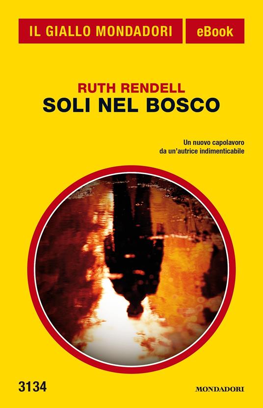 Soli nel bosco - Ruth Rendell - ebook