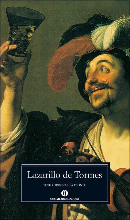 Lazarillo de Tormes. Testo spagnolo a fronte - Anonimo,Lucio D'Arcangelo - ebook