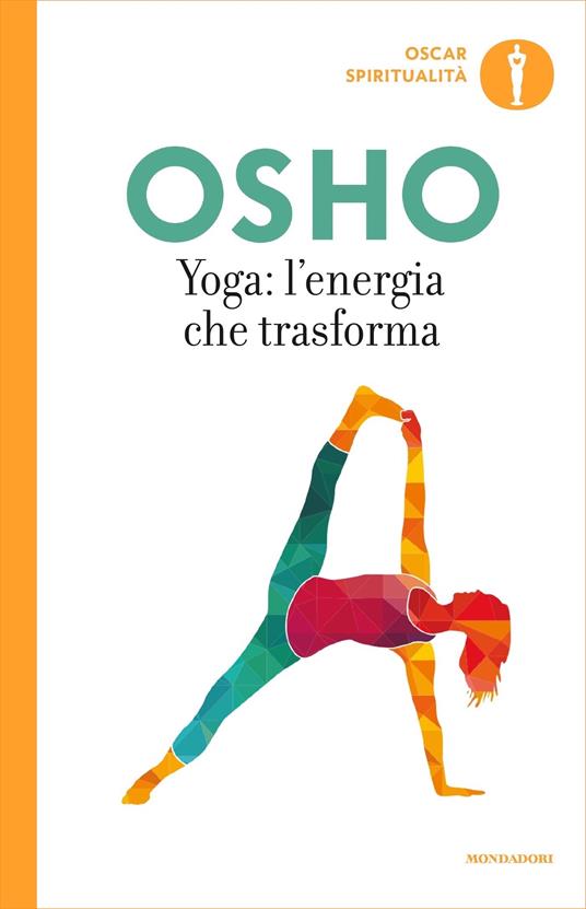 Yoga, l'energia che trasforma - Osho,Gagan Daniele Pietrini - ebook