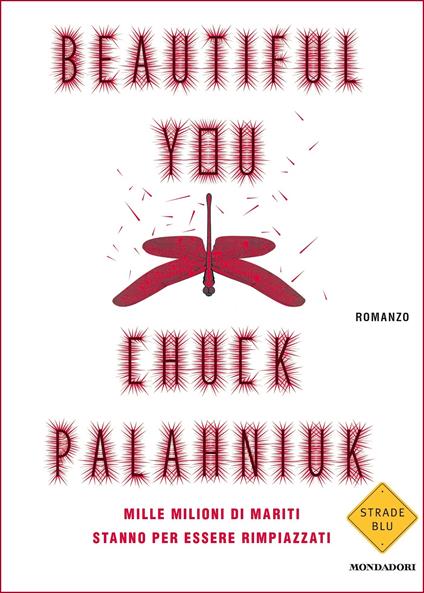 Beautiful you - Chuck Palahniuk,Gianni Pannofino - ebook