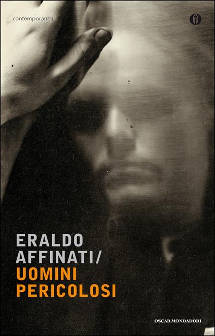 Uomini pericolosi - Eraldo Affinati - ebook