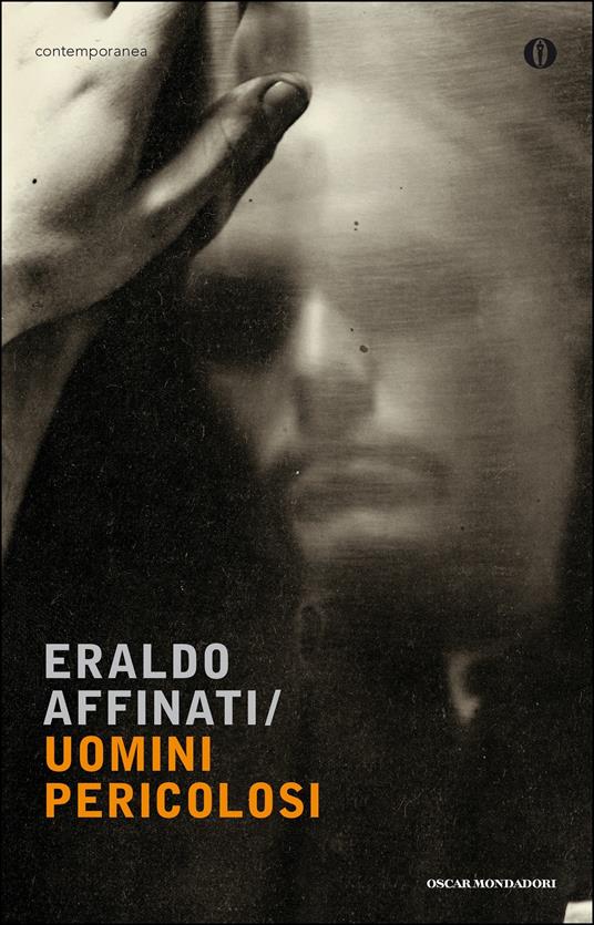 Uomini pericolosi - Eraldo Affinati - ebook