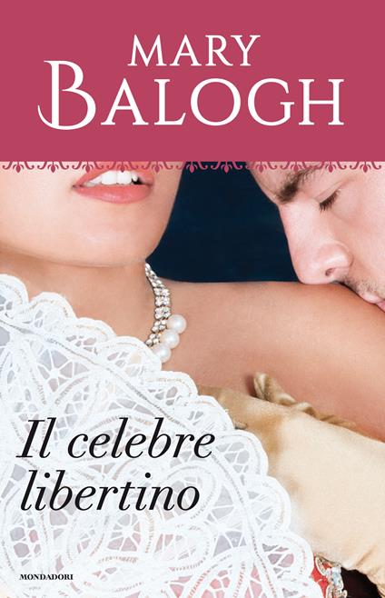 Il celebre libertino. Waite - Mary Balogh,Rossana Russo - ebook
