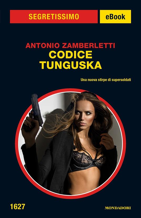 Codice Tunguska - Antonio Zamberletti - ebook
