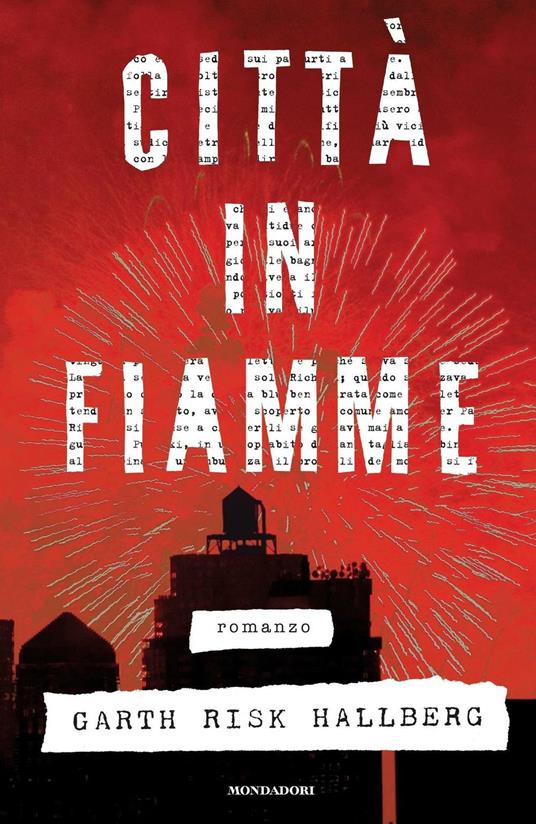 Città in fiamme - Garth Risk Hallberg,Massimo Bocchiola - ebook