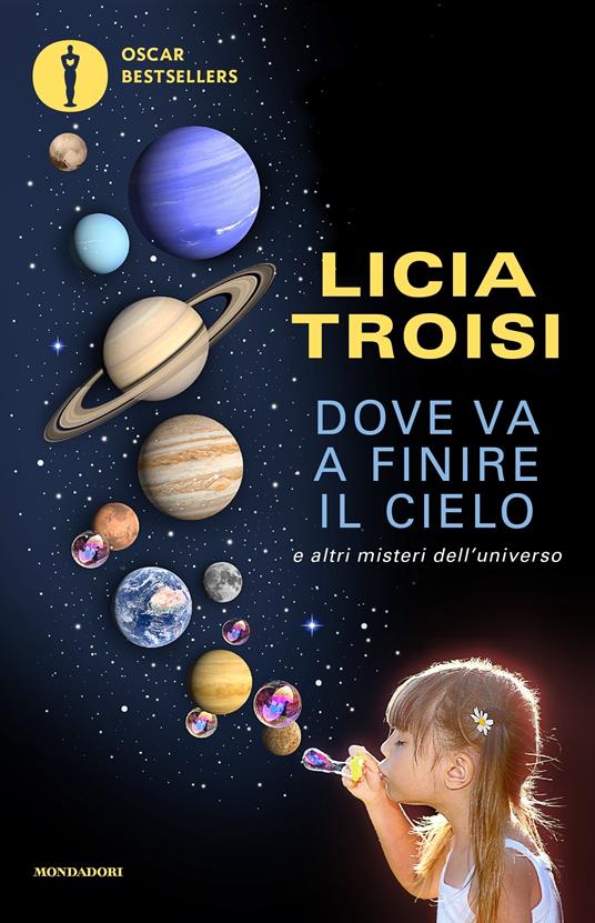 Dove va a finire il cielo e altri misteri dell'universo - Licia Troisi - ebook