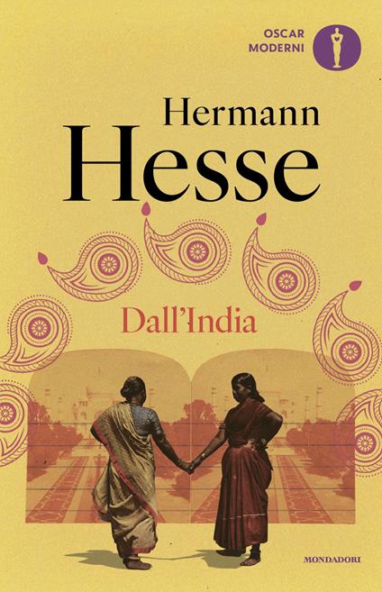 Dall'India. Annotazioni, diari, poesie, considerazioni e racconti - Hermann Hesse,Volker Michels,Claudio Groff,Elisabetta Potthoff - ebook