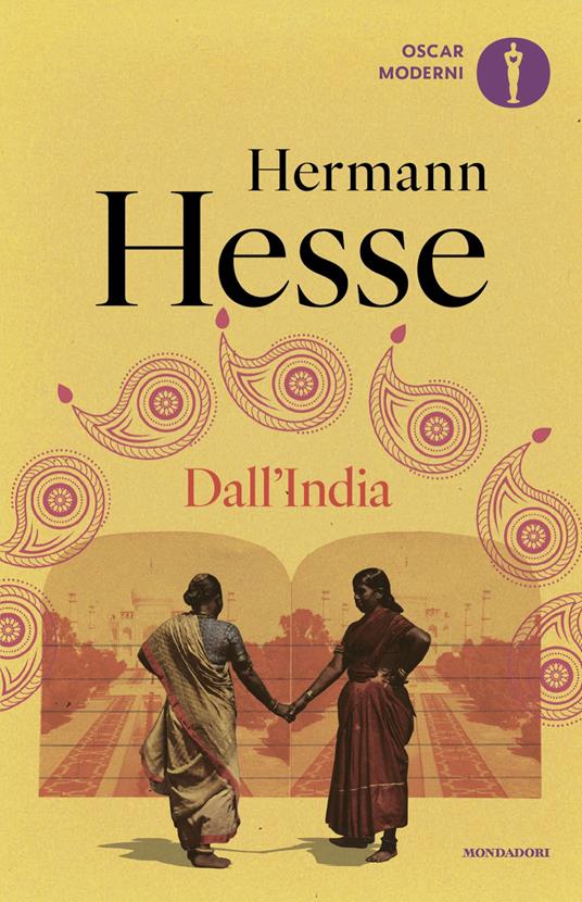 Dall'India. Annotazioni, diari, poesie, considerazioni e racconti - Hermann Hesse,Volker Michels,Claudio Groff,Elisabetta Potthoff - ebook