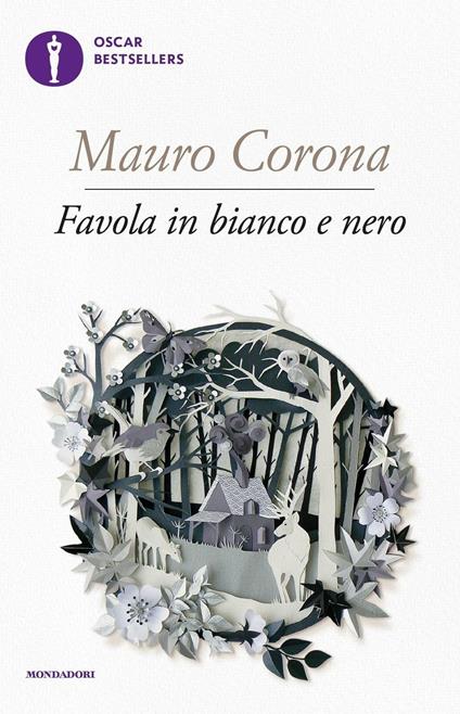 Favola in bianco e nero - Mauro Corona - ebook