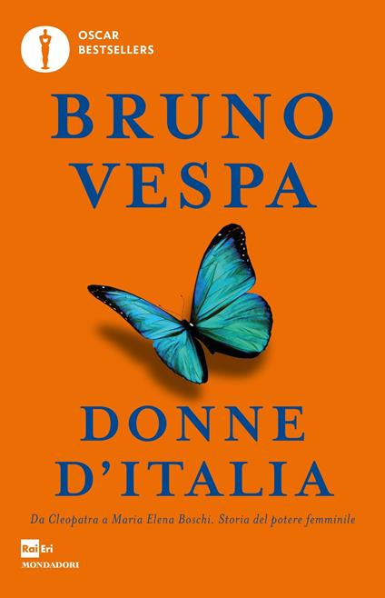 Donne d'Italia. Da Cleopatra a Maria Elena Boschi storia del potere femminile - Bruno Vespa - ebook