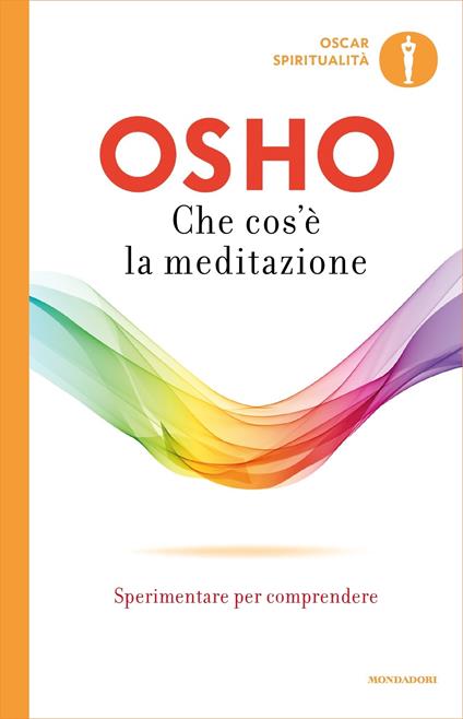 Che cos'è la meditazione - Osho - ebook