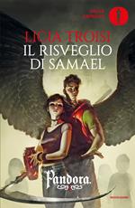 Il risveglio di Samael. Pandora. Vol. 2