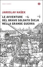Le avventure del bravo soldato Svejk nella Grande guerra