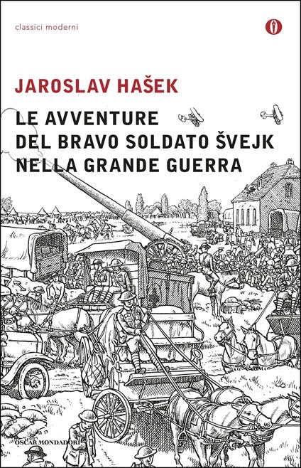 Le avventure del bravo soldato Svejk nella Grande guerra - Jaroslav Hasek,Annalisa Cosentino - ebook