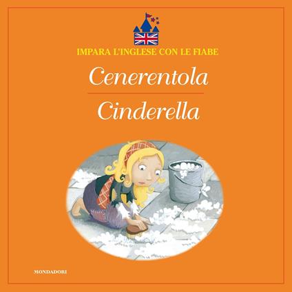Cenerentola - Cinderella - AA.VV.,Cristina Cortellaro - ebook