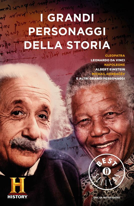 I grandi personaggi della storia. History Channel - F. Bonetti,L. Desotgiu,L. Serratore - ebook