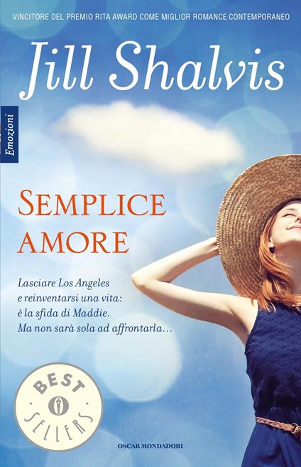 Semplice amore - Jill Shalvis,Maria Luisa Vezzali - ebook