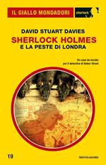 Sherlock Holmes e la peste di Londra