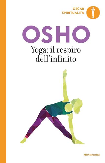Yoga: il respiro dell'infinito - Osho,Sonya Ma Deva - ebook