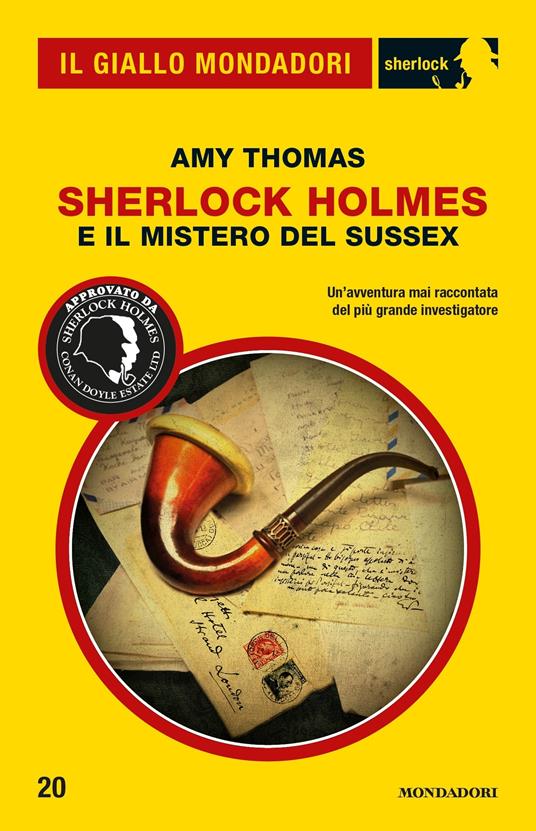 Sherlock Holmes e il mistero del Sussex - Amy Thomas,Giancarlo Carlotti - ebook