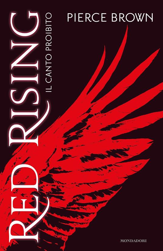 Il canto proibito. Red Rising - Pierce Brown,E. Rialti - ebook