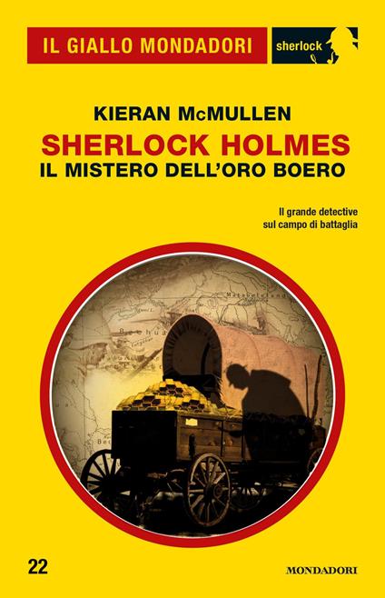 Sherlock Holmes. Il mistero dell'oro boero - Kieran McMullen,Giuseppe Settanni - ebook