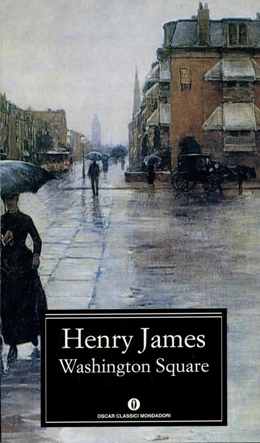 Washington Square - Henry James,Franco Garnero - ebook
