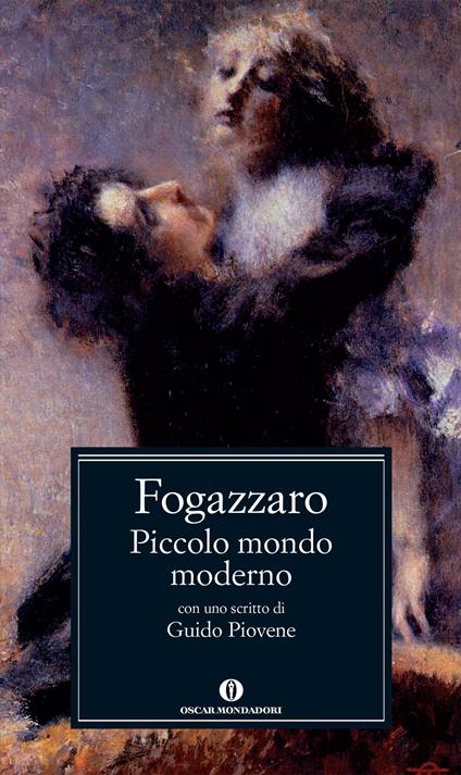 Piccolo mondo moderno - Antonio Fogazzaro - ebook