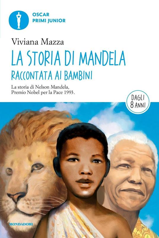 La storia di Mandela raccontata ai bambini - Viviana Mazza,P. D'Altan - ebook
