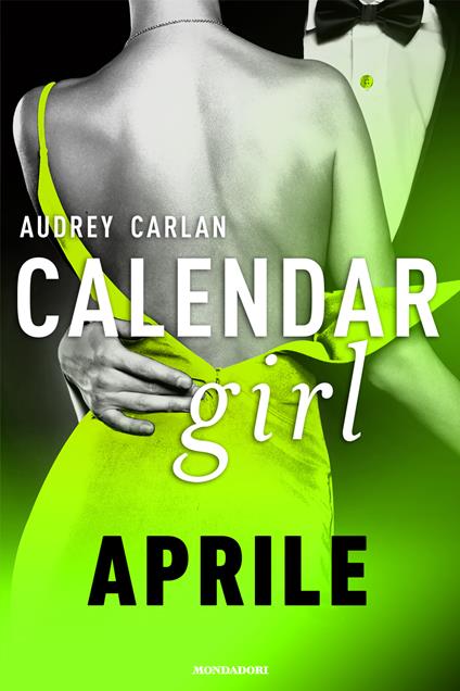 Aprile. Calendar girl - Audrey Carlan - ebook