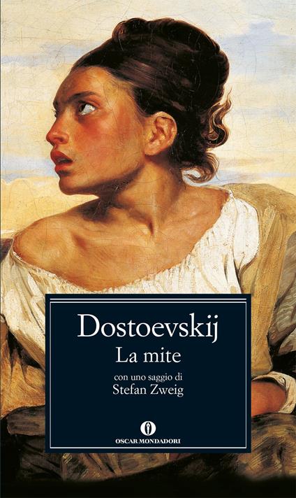La mite - Fëdor Dostoevskij,Grazia Lombardo,Giovanna Spendel - ebook