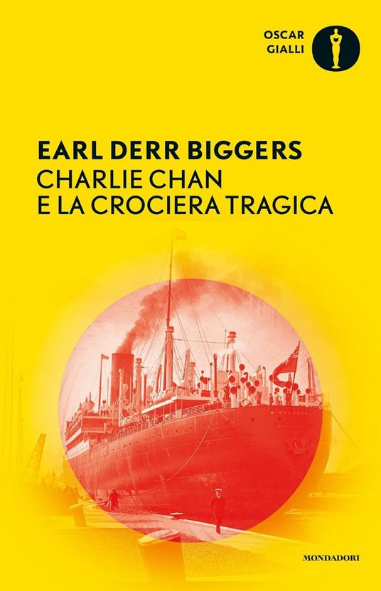 Charlie Chan e la crociera tragica - Earl D. Biggers,Giovanni Viganò - ebook