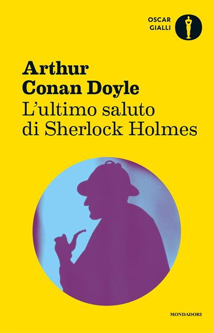 L' ultimo saluto di Sherlock Holmes - Arthur Conan Doyle,Maria Gallone - ebook