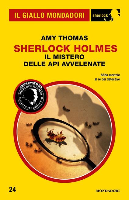Il mistero delle api avvelenate. Sherlock Holmes - Amy Thomas,Giancarlo Carlotti - ebook