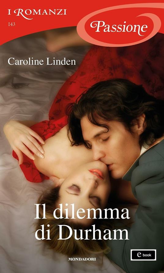 Il dilemma di Durham - Caroline Linden,Elena Riva - ebook