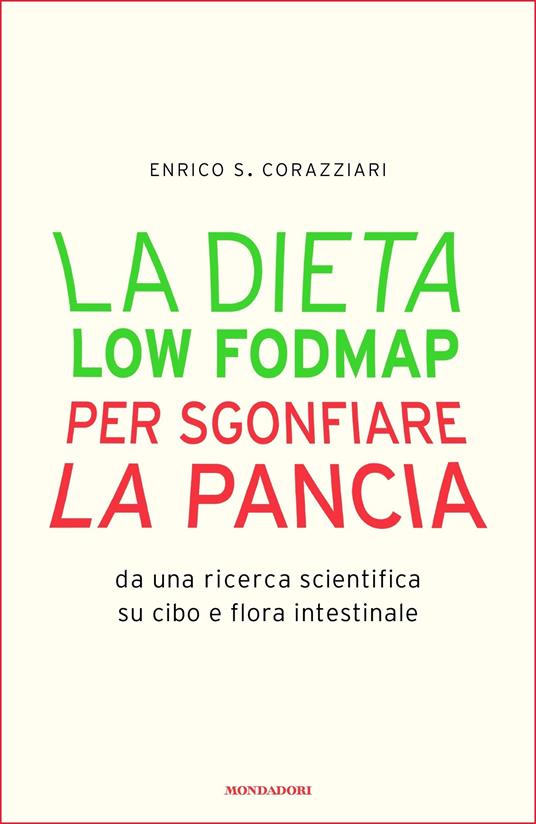 La dieta Low Fodmap per sgonfiare la pancia - Enrico Stefano Corazziari,G. Donno - ebook