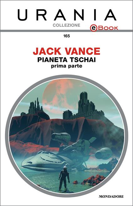 Pianeta Tschai. Vol. 1 - Jack Vance,Beata Della Frattina - ebook